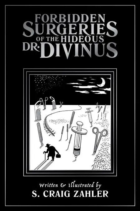 FORBIDDEN SURGERIES OF THE HIDEOUS DR DIVINUS TP (MR)