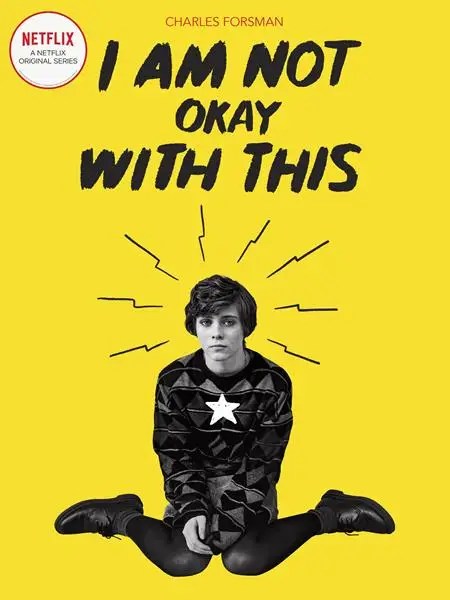 I AM NOT OKAY WITH THIS TP NETFLIX SERIES TIE IN EDITION (MR)