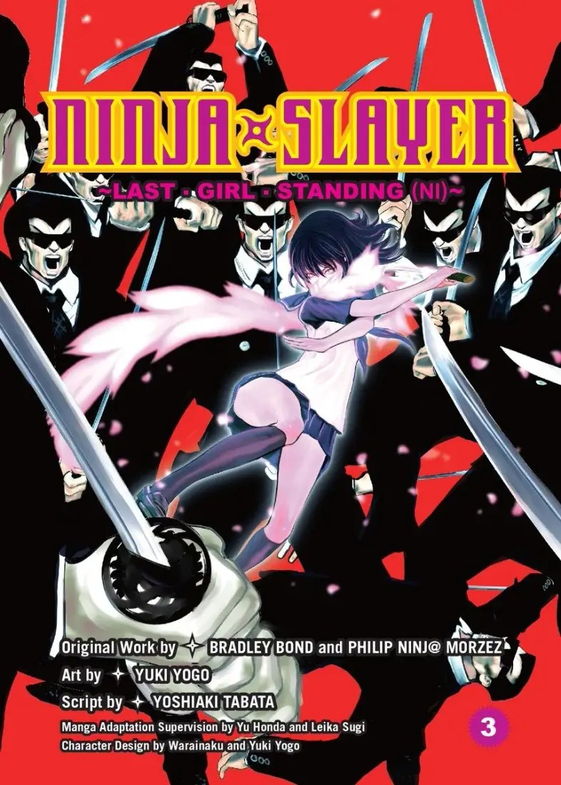 Ninja Slayer, Part 6