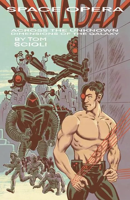 SPACE OPERA XANADAX ACROSS THE UNKNOWN DIMENSIONS OF THE GALAXY OGN TP