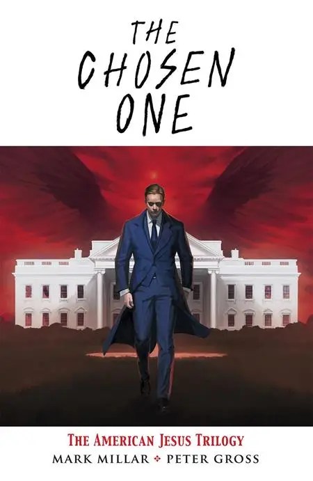 CHOSEN ONE TP THE AMERICAN JESUS TRILOGY (MR)