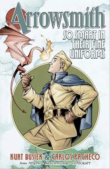 ARROWSMITH SO SMART IN THEIR FINE UNIFORMS TP (MR)