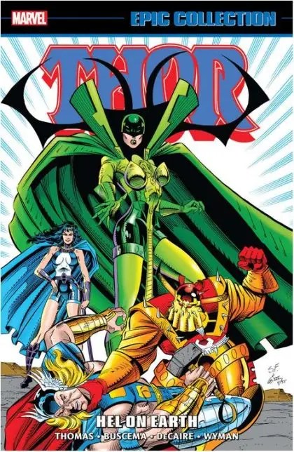 THOR EPIC COLLECTION: HEL ON EARTH
