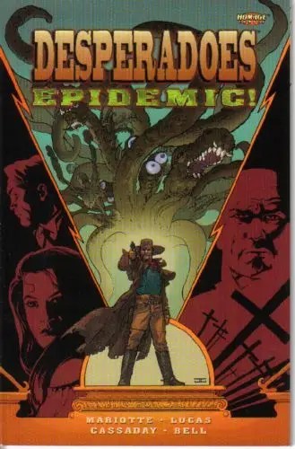 Desperadoes: Epidemic #1