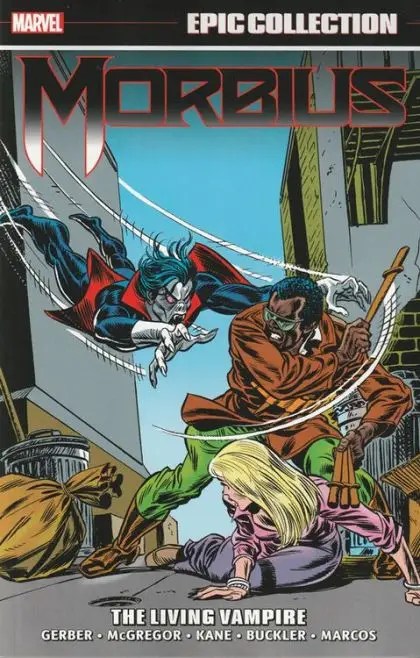 MORBIUS EPIC COLLECTION: THE LIVING VAMPIRE