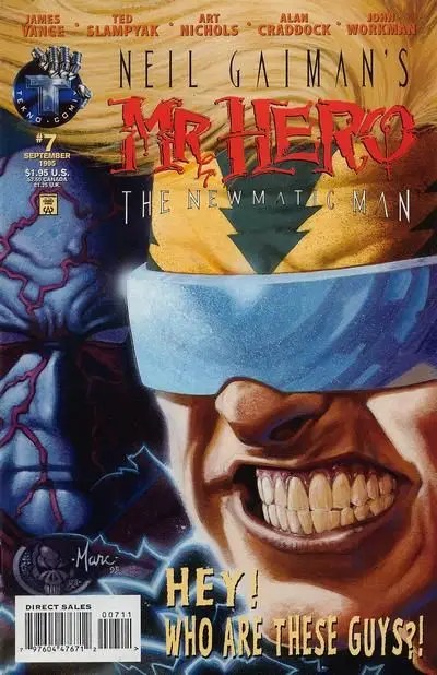 Neil Gaiman’s Mr. Hero: The Newmatic Man, Vol. 1 #7A