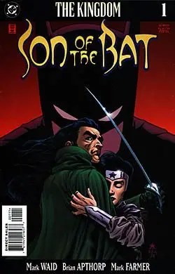 The Kingdom: Son of the Bat #1