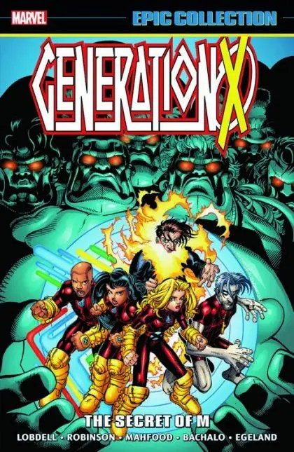 GENERATION X EPIC COLLECTION: THE SECRET OF M