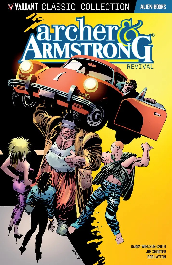 Valiant Classic Collection: Archer and Armstrong – Revival