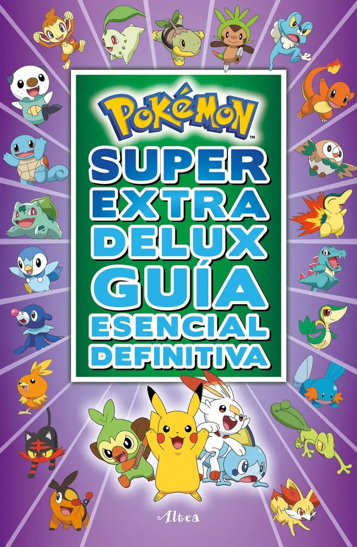 PokÃ©mon sÃºper extra delux guÃ­a esencial definitiva / Super Extra Deluxe Essential Handbook (Pokemon)