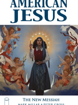 American Jesus #1 American Jesus #1