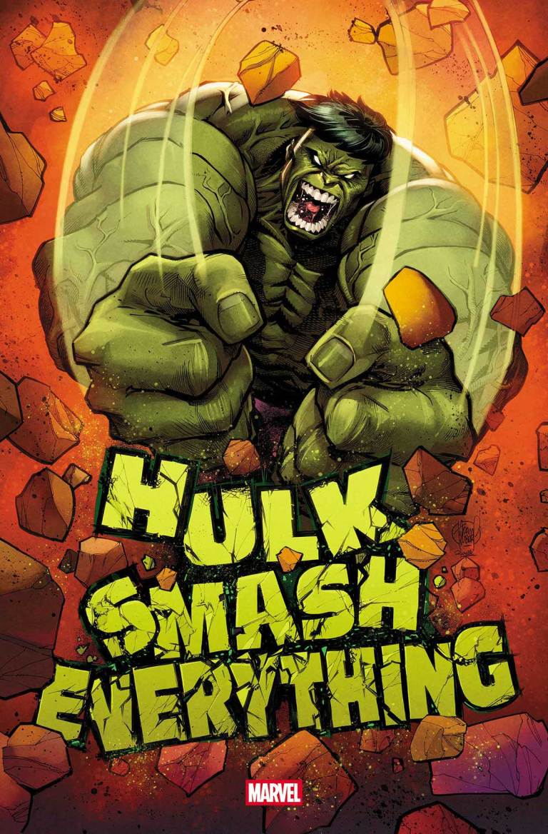Hulk Smash Everything! Hulk Smash Everything!
