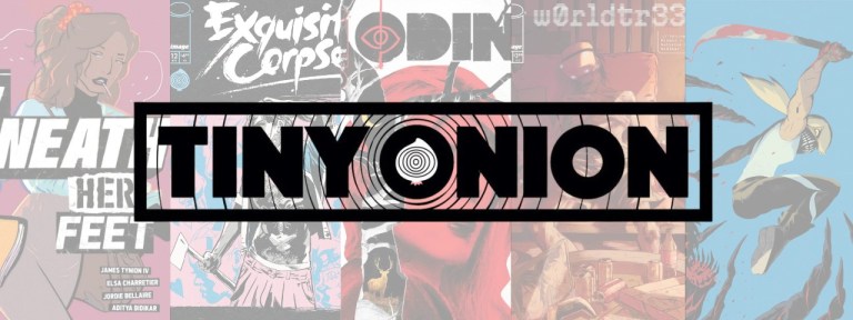 “It’s a World Building Company”: Tiny Onion’s Eric Harburn talks his New Role and Building Something New in Comics — and Beyond “It’s a World Building Company”: Tiny Onion’s Eric Harburn talks his New Role and Building Something New in Comics — and Beyond