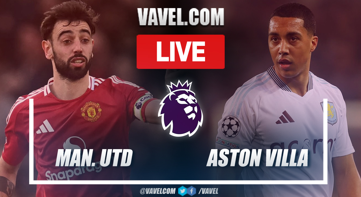 Man Utd Triumphs 2-0 Over Aston Villa – EPL Highlights