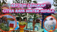Menjelajahi Dunia Air Di Citra Raya: Panduan Lengkap Citra Raya Water World & Amsterdam Waterpark Pasar Kemis Menjelajahi Dunia Air Di Citra Raya: Panduan Lengkap Citra Raya Water World & Amsterdam Waterpark Pasar Kemis