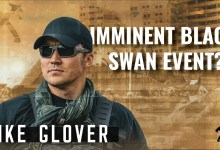 Mike Glover: Is a Black Swan Event Imminent? Mike Glover: Is a Black Swan Event Imminent?