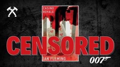 James Bond Books Censorship & Sensitivity Readers: Is this the future of publishing? James Bond Books Censorship & Sensitivity Readers: Is this the future of publishing?