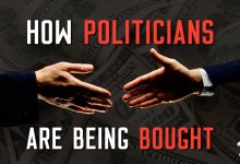 How Politicians Are Being Bought How Politicians Are Being Bought