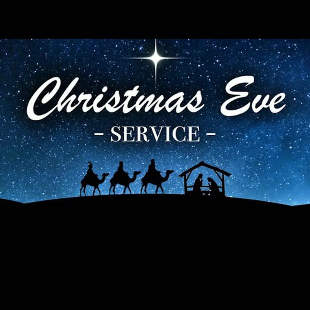Christmas Eve Service Christmas Eve Service