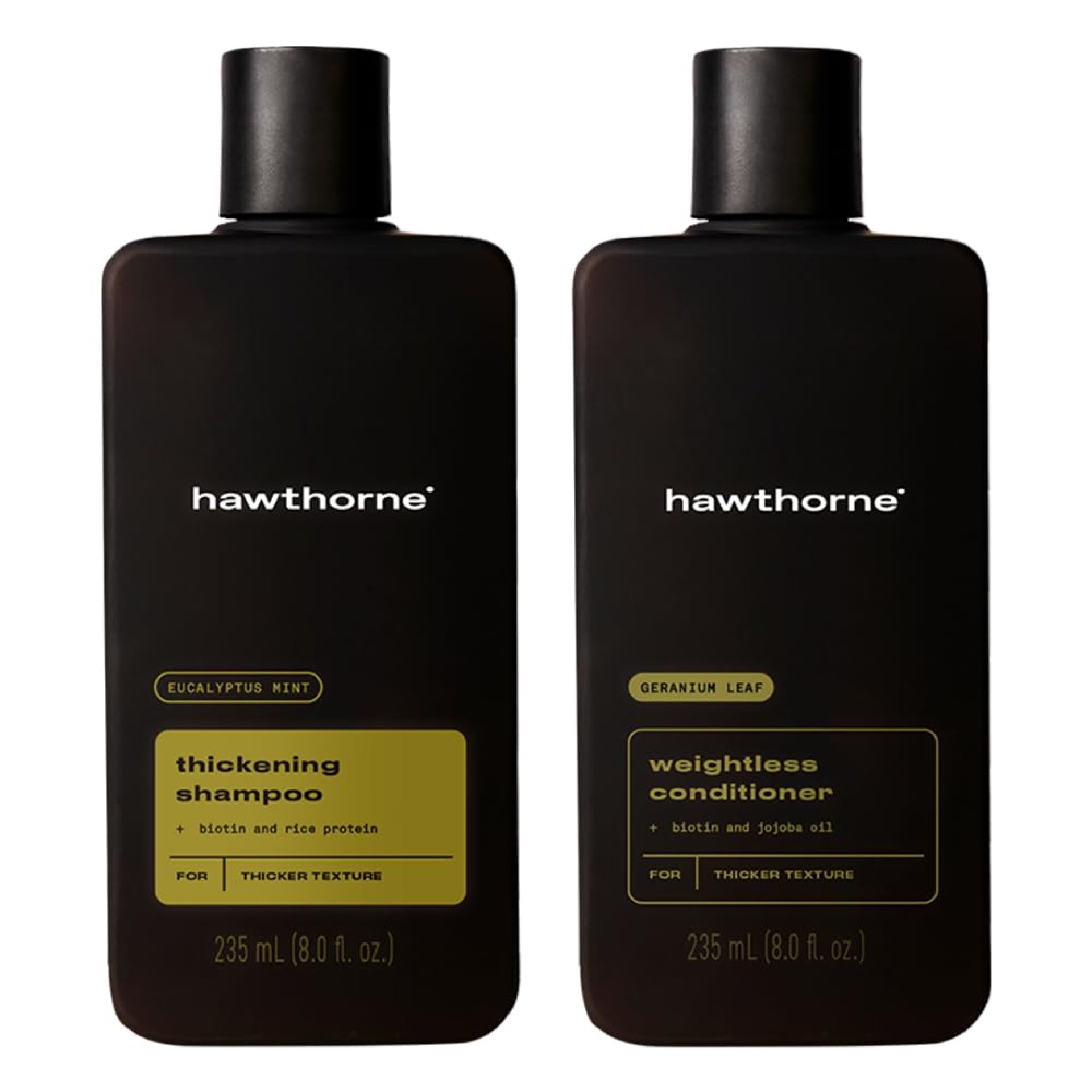 Hawthorne Men’s Thickening Shampoo and Conditioner Hair Set. Includes Thickening Shampoo and Weightless Conditioner. Sulfate Free, Paraben Free. 8 Fl Oz Each. Hawthorne Men’s Thickening Shampoo and Conditioner Hair Set. Includes Thickening Shampoo and Weightless Conditioner. Sulfate Free, Paraben Free. 8 Fl Oz Each.