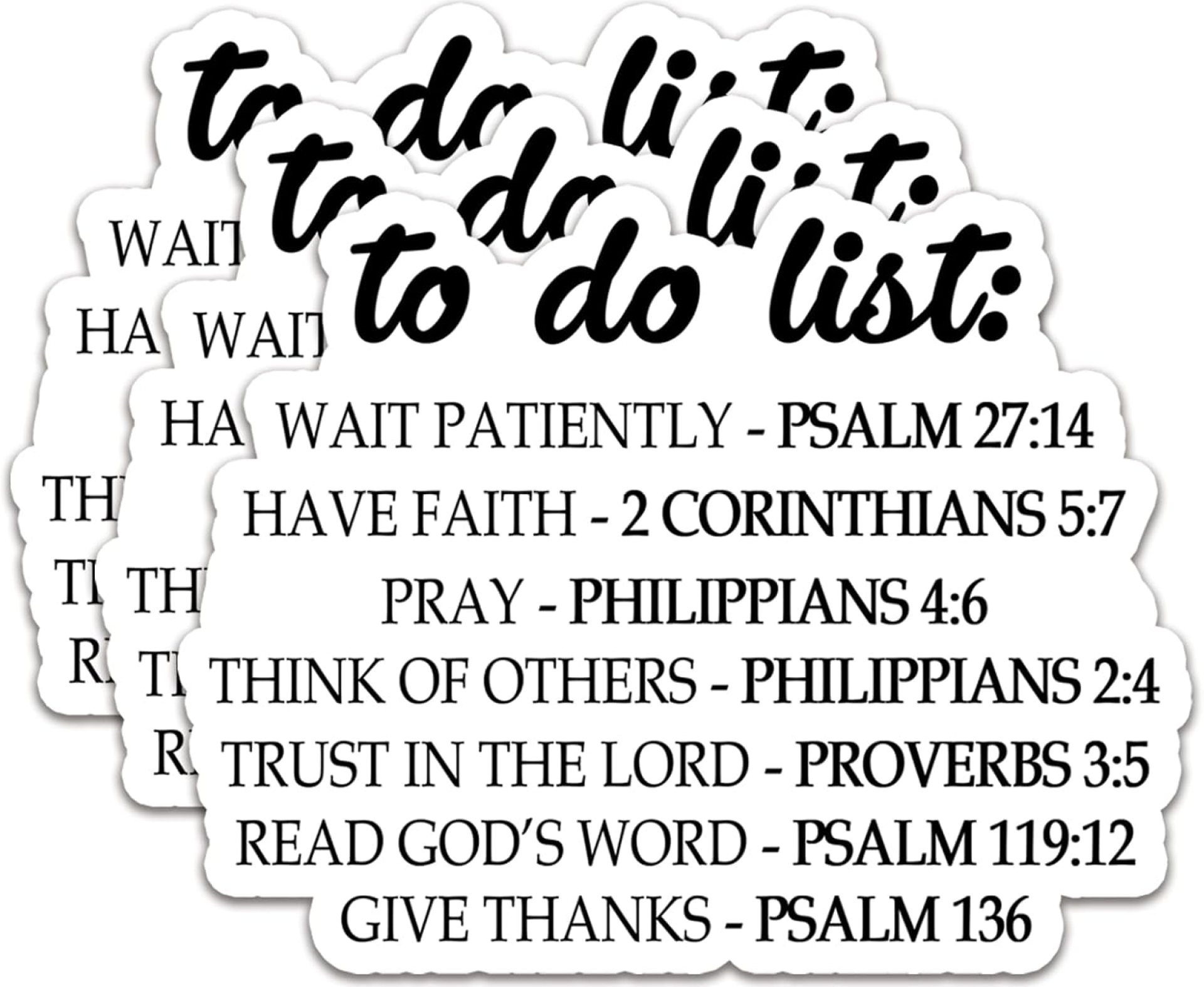 (3Pcs) to Do List Sticker Christian Stickers Faith Stickers Decal Waterproof Vinyl Stickers Adult for Laptop Car Tumbler Water Bottle Mug Phone Notebook Helmet Size 3”x2.4” (3Pcs) to Do List Sticker Christian Stickers Faith Stickers Decal Waterproof Vinyl Stickers Adult for Laptop Car Tumbler Water Bottle Mug Phone Notebook Helmet Size 3”x2.4”
