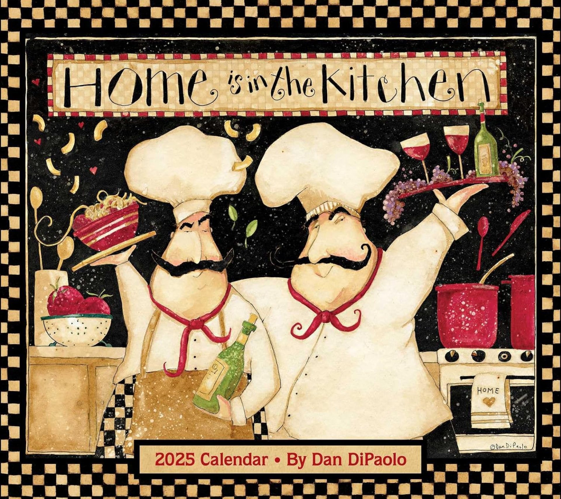 Home is in the Kitchen 2025 Deluxe Wall Calendar Home is in the Kitchen 2025 Deluxe Wall Calendar