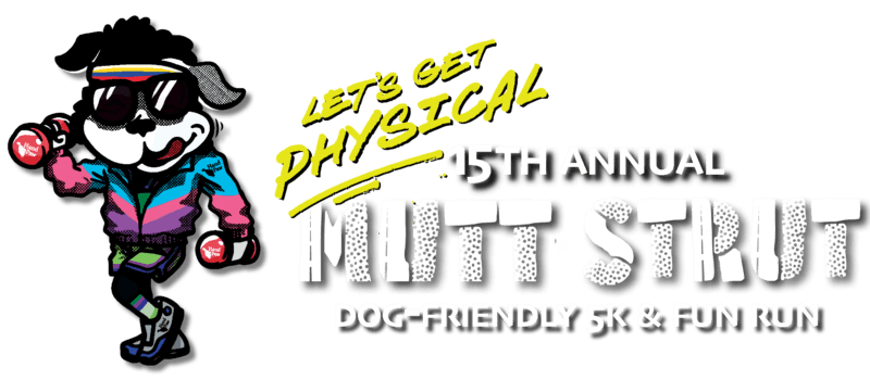 Mutt Strut: Dog-Friendly 5K & Fun Run Mutt Strut: Dog-Friendly 5K & Fun Run