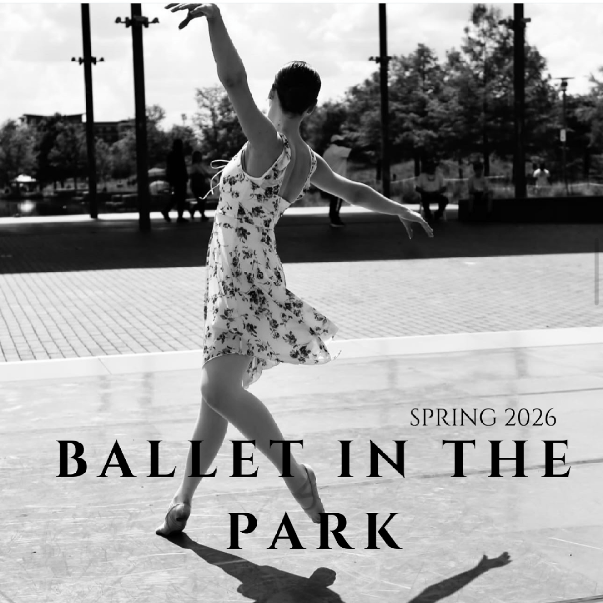 Ballet in the Park Ballet in the Park