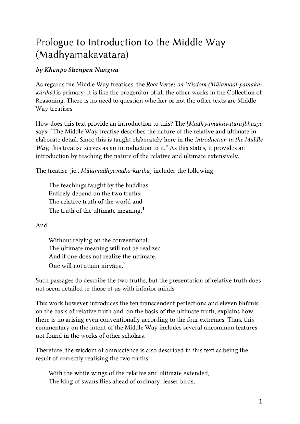 Prologue to Introduction to the Middle Way (Madhyamakāvatāra) Prologue to Introduction to the Middle Way (Madhyamakāvatāra)