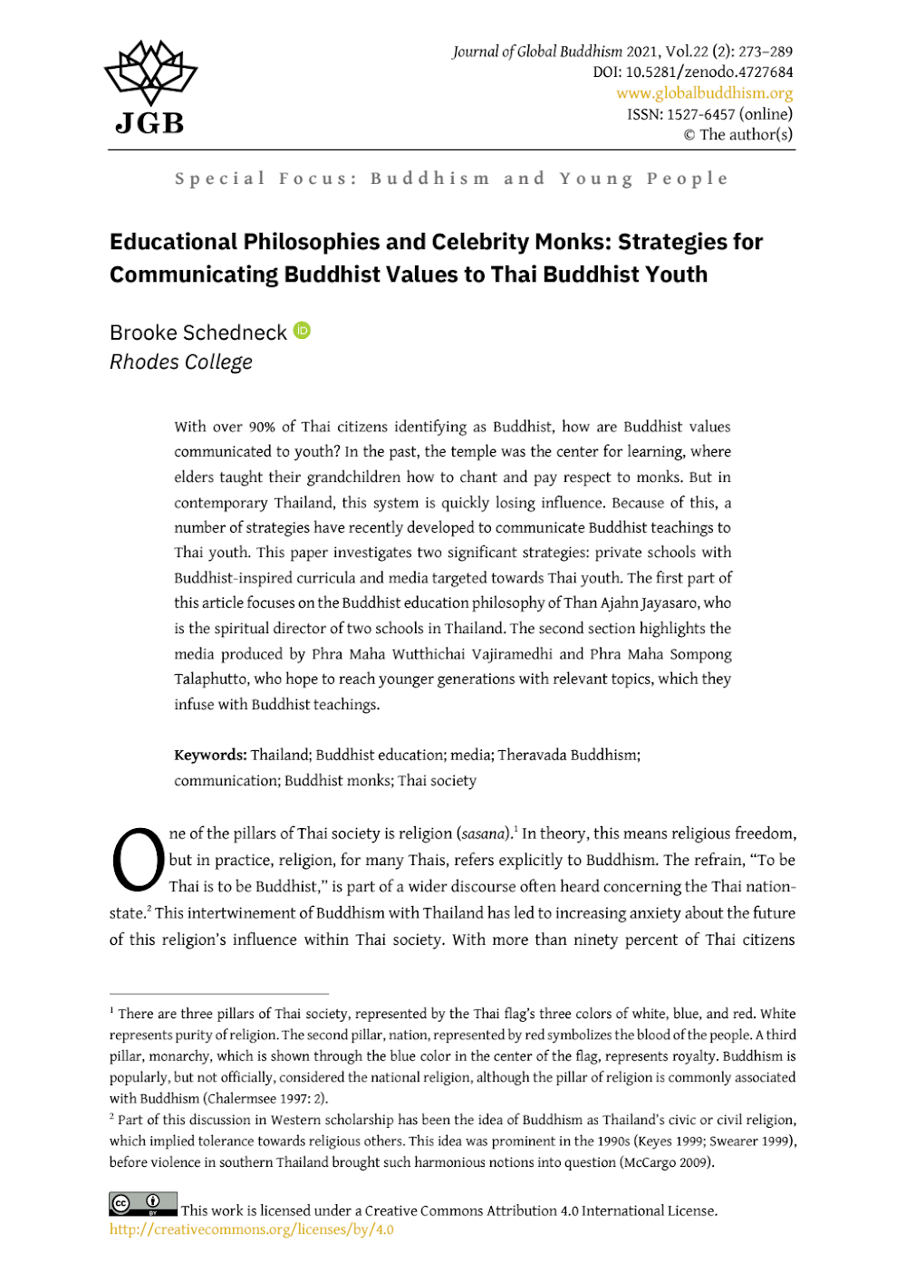Cartoons, Educational Philosophies and Celebrity Monks: Strategies for Communicating Buddhist Values to Thai Buddhist Youth Cartoons, Educational Philosophies and Celebrity Monks: Strategies for Communicating Buddhist Values to Thai Buddhist Youth