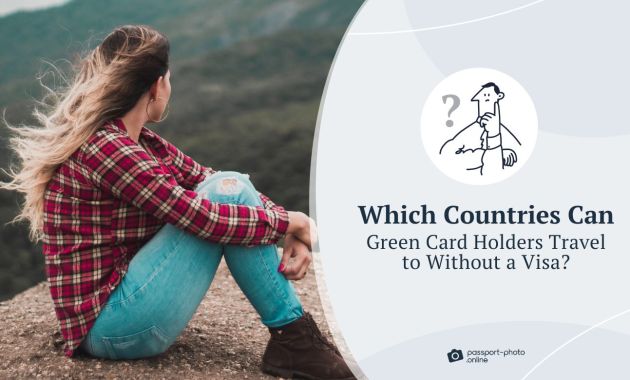 Does a Green Card Holder Need a Visa to Canada? Does a Green Card Holder Need a Visa to Canada?