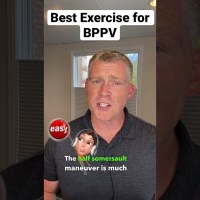 Which BPPV Exercise is Best? Which BPPV Exercise is Best?