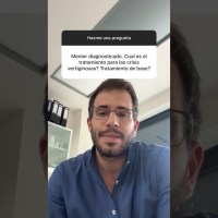 ¿Cuál es el mejor tratamiento para el síndrome de Meniere? ¿Cuál es el mejor tratamiento para el síndrome de Meniere?