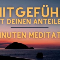 Mitgefühl mit Deinen Anteilen – 10 -Min Meditation – von Dr. Christine Brähler Mitgefühl mit Deinen Anteilen – 10 -Min Meditation – von Dr. Christine Brähler