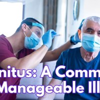 Tinnitus: A Common yet Manageable Illness Tinnitus: A Common yet Manageable Illness