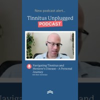 Navigating Tinnitus and Meniere’s Disease – A Personal Journey Navigating Tinnitus and Meniere’s Disease – A Personal Journey
