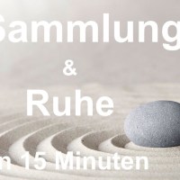 Kurzmeditation: präsent & ruhig in 15 Min. aus dem MBSR Achtsamkeitstraining Kurzmeditation: präsent & ruhig in 15 Min. aus dem MBSR Achtsamkeitstraining