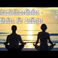 Achtsamkeitsmeditation – Meditation für Anfänger – Sangha Würzburg Achtsamkeitsmeditation – Meditation für Anfänger – Sangha Würzburg