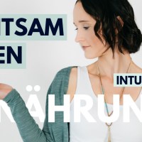 Achtsames Essen | Den Moment beim Essen genießen I Ernährung Achtsames Essen | Den Moment beim Essen genießen I Ernährung