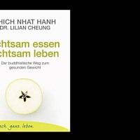 36 Einfluss und Unterstützung – Genießen Sie jeden Augenblick – Achtsam essen, achtsam leben 36 Einfluss und Unterstützung – Genießen Sie jeden Augenblick – Achtsam essen, achtsam leben