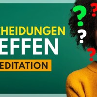 Leichter Entscheidungen treffen mit DIESER Meditation | Intuition & Vertrauen stärken Leichter Entscheidungen treffen mit DIESER Meditation | Intuition & Vertrauen stärken
