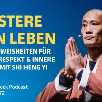 Meistere dein Leben: Shaolin-Weisheiten für Erfolg, Respekt & innere Stärke | Shi Heng Yi Meistere dein Leben: Shaolin-Weisheiten für Erfolg, Respekt & innere Stärke | Shi Heng Yi