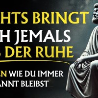 Warum Ruhe deine größte Stärke ist | Stoizismus Warum Ruhe deine größte Stärke ist | Stoizismus