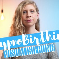 HypnoBirthing Visualisierung – Mentale Übungen für DEINE entspannte Geburt | kurz & pregnant #36 HypnoBirthing Visualisierung – Mentale Übungen für DEINE entspannte Geburt | kurz & pregnant #36