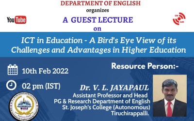 Guest Lecture on ICT in Education – a bird’s eye view of its challenges and advantages in Higher Education Guest Lecture on ICT in Education – a bird’s eye view of its challenges and advantages in Higher Education
