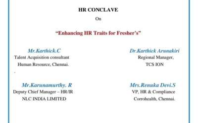 HR Conclave on Enhancing HR Traits for Freshers HR Conclave on Enhancing HR Traits for Freshers