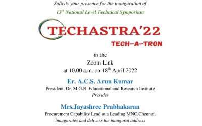 National Level Technical Symposium TECHASTRA ’22 TECH-A-TRON National Level Technical Symposium TECHASTRA ’22 TECH-A-TRON