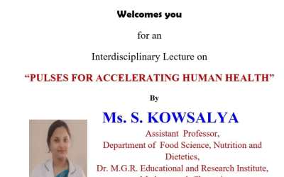 Interdisciplinary Lecture on ” PULSES FOR ACCLERATING HUMAN HEALTH” Interdisciplinary Lecture on ” PULSES FOR ACCLERATING HUMAN HEALTH”