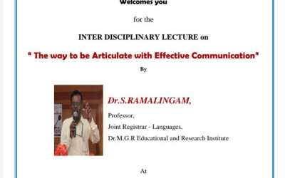 Interdisciplinary Lecture on The Ways to be Articulate with Effective Communication Interdisciplinary Lecture on The Ways to be Articulate with Effective Communication