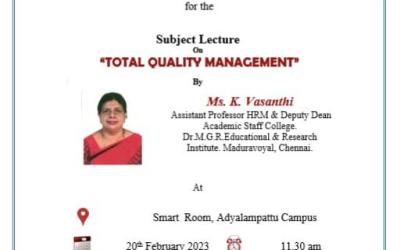 Subject Lecture on “TOTAL QUALITY MANAGEMENT” Subject Lecture on “TOTAL QUALITY MANAGEMENT”